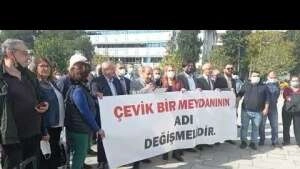 Çevik Bir Meydanı’nın adı değişmelidir!