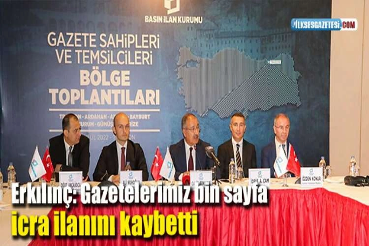 Erkılınç: Gazetelerimiz bin sayfa icra ilanını kaybetti haberinin görseli