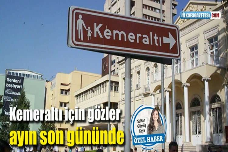 Kemeraltı için gözler ayın son gününde haberinin görseli