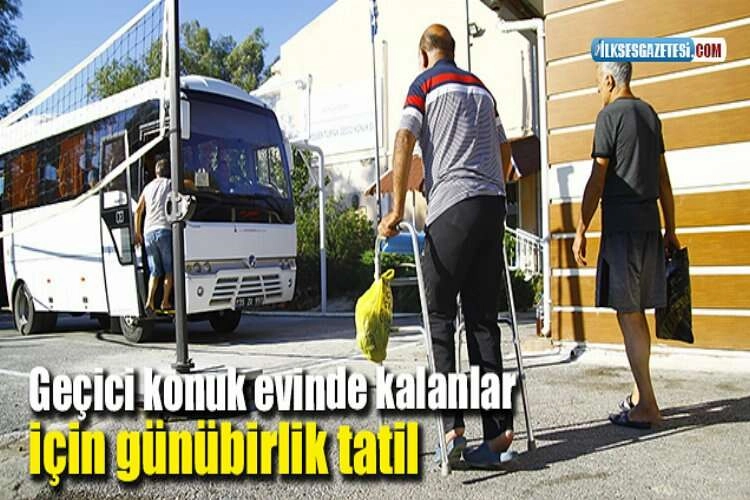 Geçici konuk evinde kalanlar için günübirlik tatil haberinin görseli