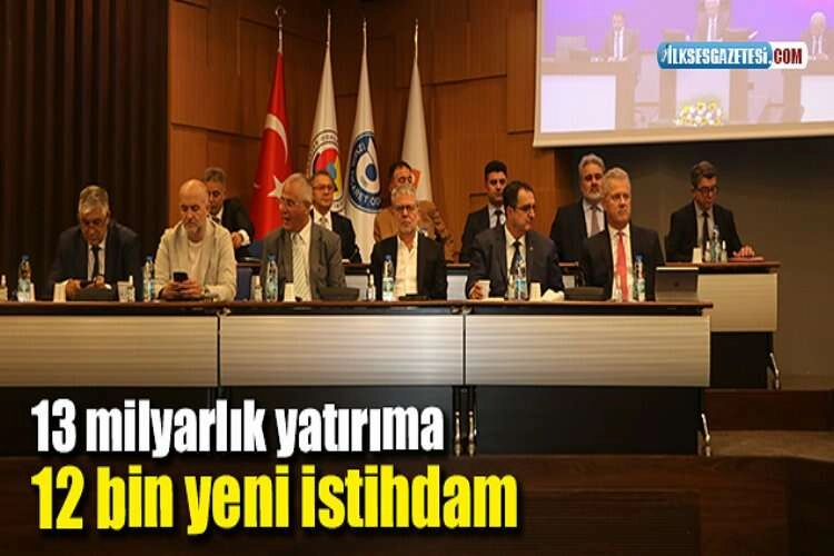 13 milyarlık yatırıma 12 bin yeni istihdam haberinin görseli