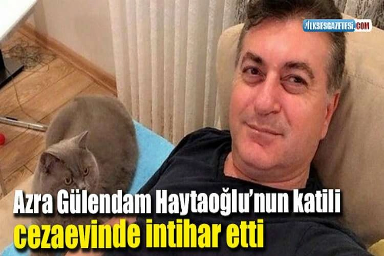 Üniversiteli Azra’nın katili cezaevinde intihar etti haberinin görseli