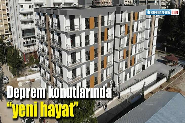 Deprem konutlarında “yeni hayat” haberinin görseli