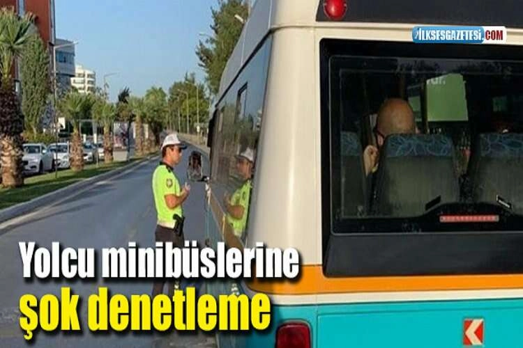 İzmir'de yolcu minibüslerine şok denetleme haberinin görseli