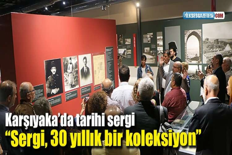 Karşıyaka’da tarihi sergi “Sergi, 30 yıllık bir koleksiyon” haberinin görseli