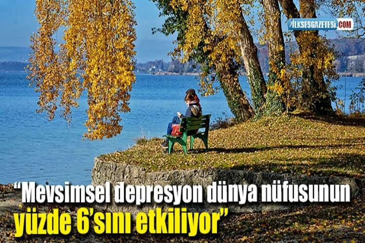 “Mevsimsel depresyon dünya nüfusunun yüzde 6’sını etkiliyor” haberinin görseli
