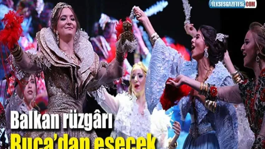 Balkan rüzgârı Buca’dan esecek