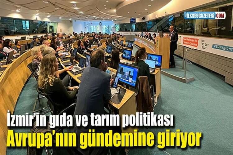 İzmir’in gıda ve tarım politikası Avrupa’nın gündemine giriyor haberinin görseli