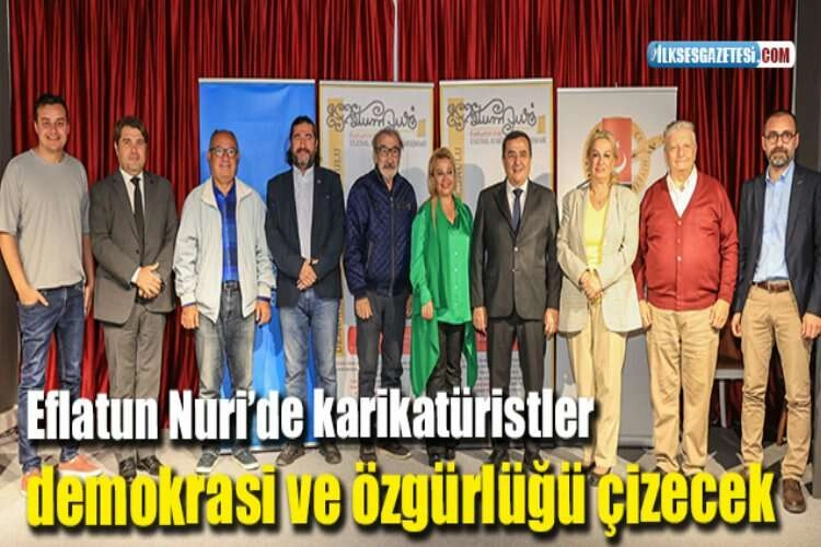 Eflatun Nuri’de karikatüristler demokrasi ve özgürlüğü çizecek haberinin görseli
