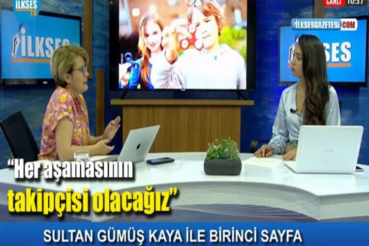 “Her aşamasının takipçisi olacağız” haberinin görseli
