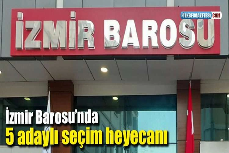 İzmir Barosu’nda 5 adaylı seçim heyecanı haberinin görseli