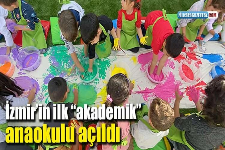 İzmir’in ilk “akademik” anaokulu açıldı haberinin görseli