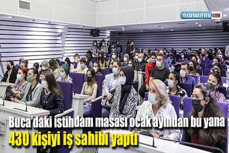 Buca’daki istihdam masası ocak ayından bu yana 430 kişiyi iş sahibi yaptı haberinin görseli
