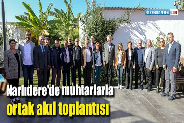 Narlıdere'de muhtarlarla ortak akıl toplantısı haberinin görseli