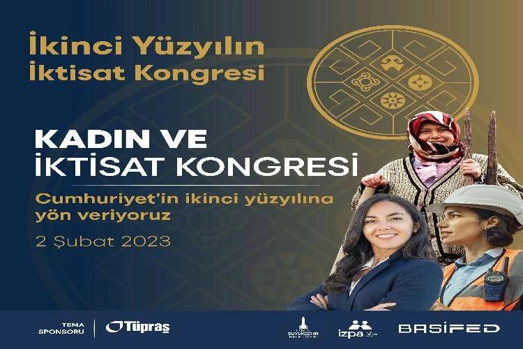 İkinci Yüzyılın İktisat Kongresi’nin ilk forumu: Kadın ve İktisat Kongresi