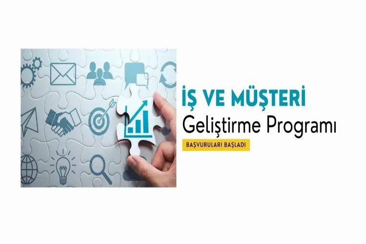 İş ve Müşteri Geliştirme Programı başlıyor haberinin görseli