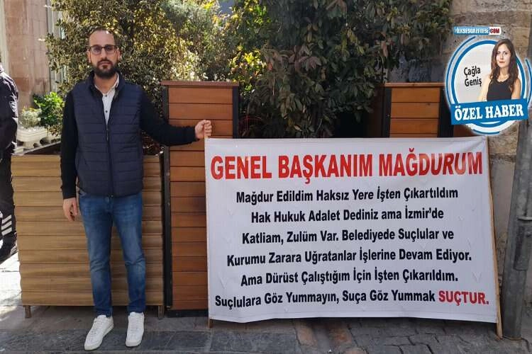 İzmir Büyükşehir önünde tek kişilik direniş: Beni açlığa mahkum ettiler! haberinin görseli