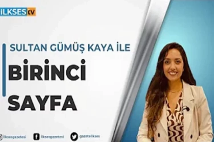 Sultan Gümüş Kaya ile Birinci Sayfa: Sahiller halkındır hareketinde neler yaşanıyor?