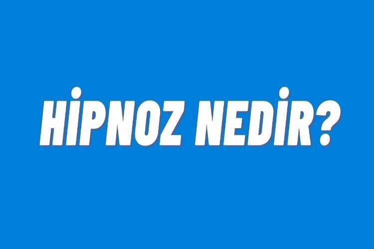 Hipnoz: Zihnin sırlı dünyası