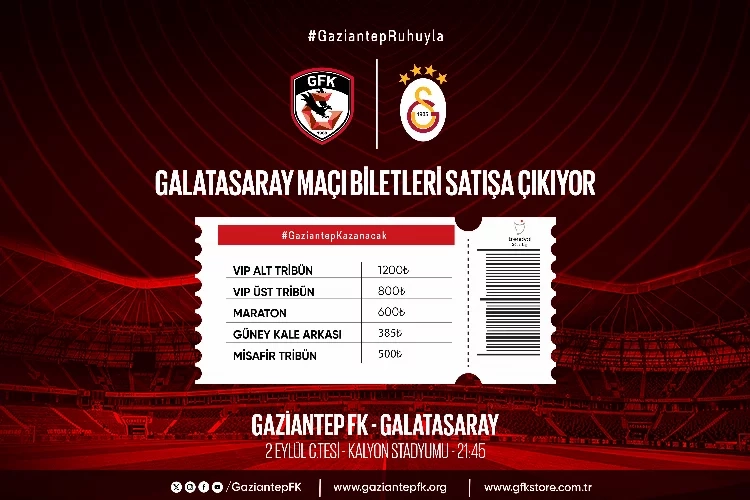 Gaziantep FK - Galatasaray maçı biletleri satışa çıktı haberinin görseli