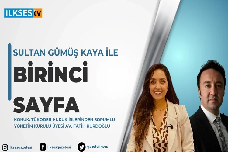 Sultan Gümüş Kaya ile Birinci Sayfa