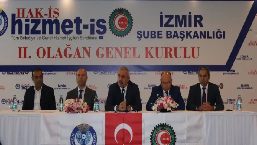 HAK-İŞ/HİZMET-İŞ Sendikası’nın 2. Olağan Genel Kurulu gerçekleşti