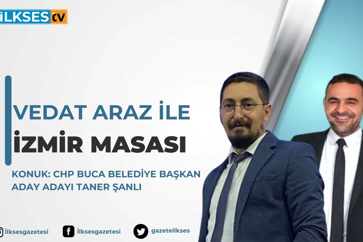 Vedat Araz ile İzmir Masası: CHP Buca Belediye Başkan Aday Adayı Taner Şanlı haberinin görseli