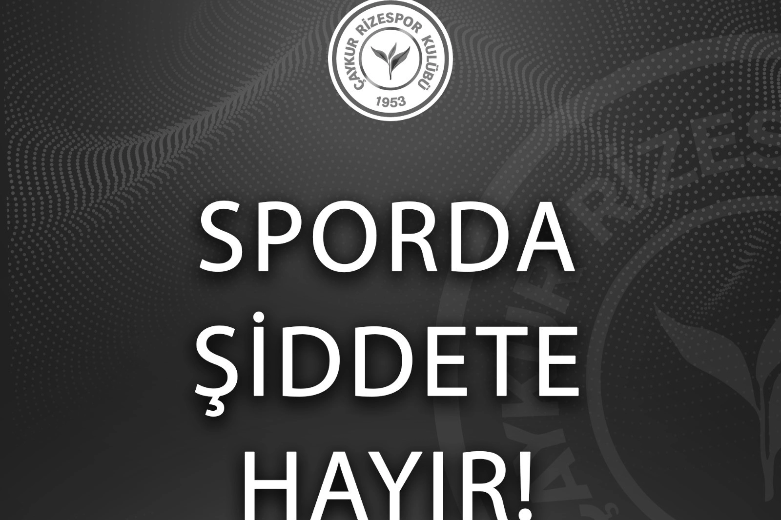 Çaykur Rizespor sporda şiddete hayır dedi haberinin görseli