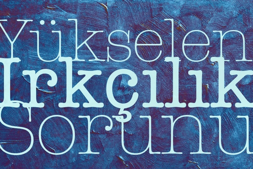Yükselen Irkçılık paneli gerçekleşecek haberinin görseli