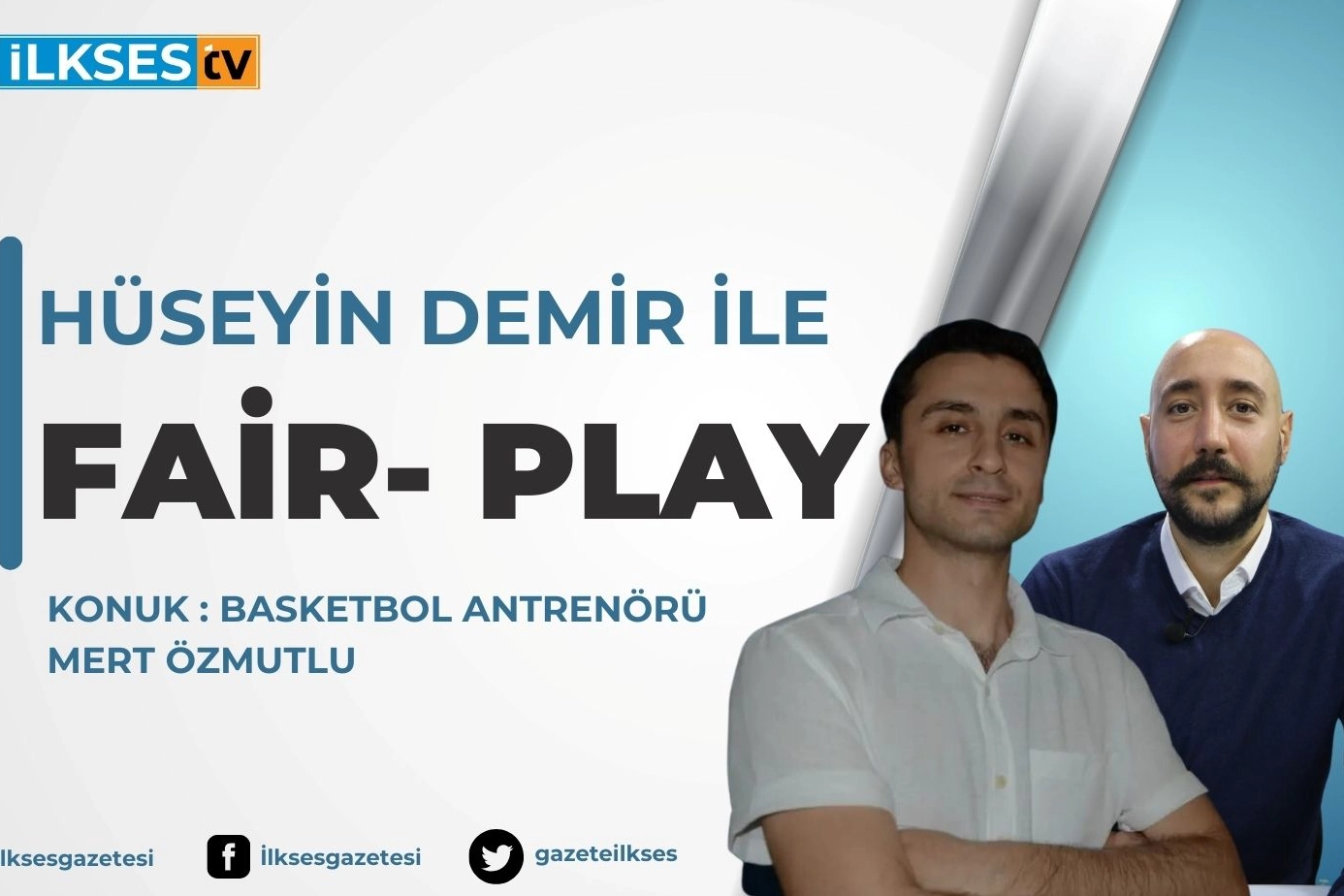 Hüseyin Demir ile Fair Play yayında!