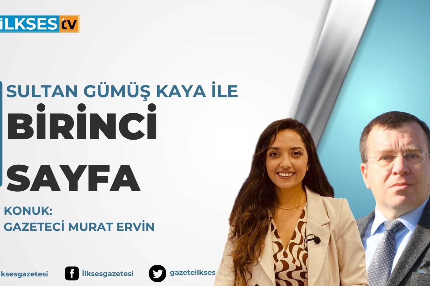 Sultan Gümüş Kaya ile Birinci Sayfa haberinin görseli