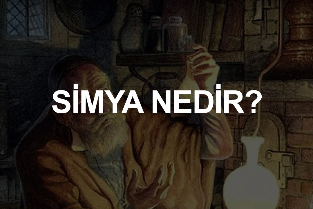 Eski bilimin gizemli dünyası, modernitenin ilgi odağı: Simya nedir?