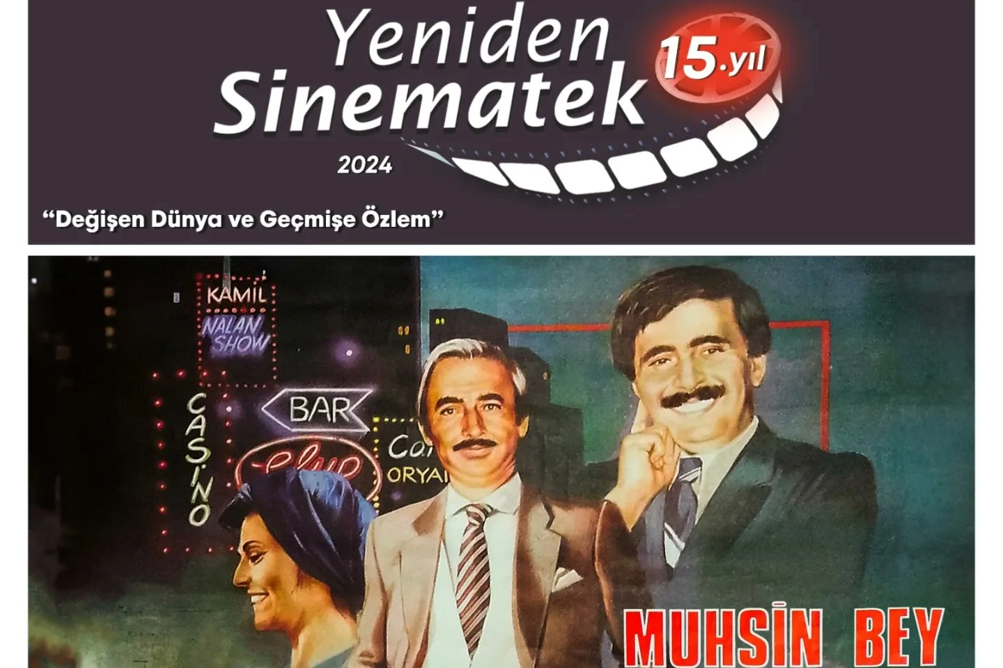 Muhsin Bey 24 martta Yeniden Sinematek’te