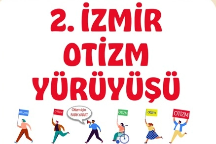 İzmir'de Otizm Farkındalık Yürüyüşü: Başkanlar ve otizm dostları 7 Nisan'da bir araya geliyor