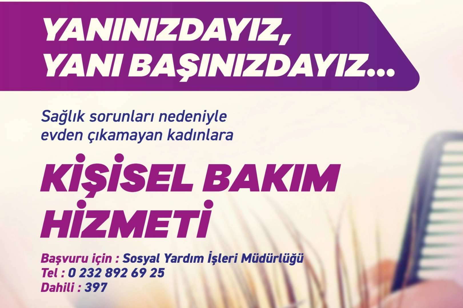 Selçuk Belediyesi'nden evlerinden çıkamayan kadınlara evde kişisel bakım
