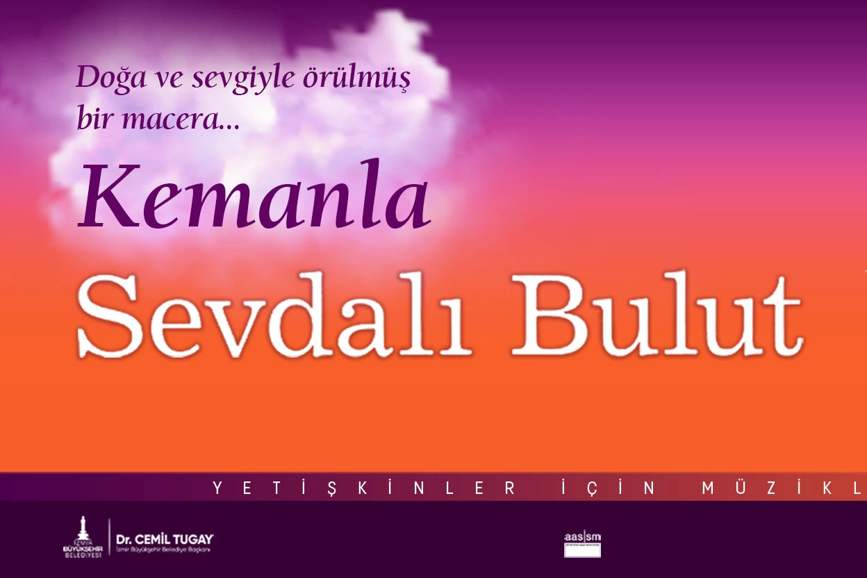 Kemanla kalplere işleyecekler: Sevdalı Bulut