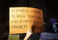 Şüpheli kadın ölümleri artıyor: Failler cezalandırılsın!