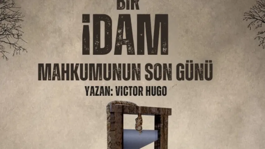 İdam cezalarına sahneden bir bakış