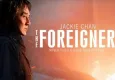 İntikam (The Foreigner) konusu nedir? İntikam (The Foreigner) oyuncuları