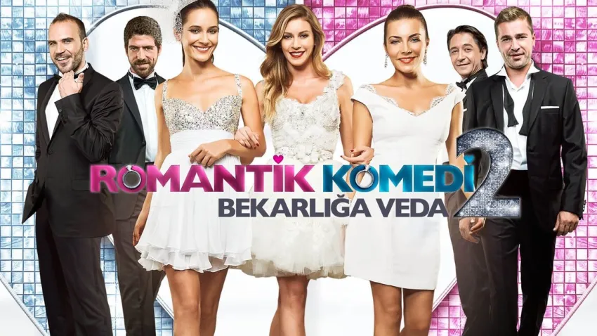 Romantik Komedi 2: Bekarlığa Veda konusu nedir? Romantik Komedi 2: Bekarlığa Veda oyuncuları haberinin görseli