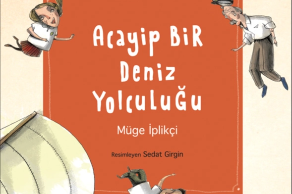 Gemi Kibele’den esintiler: Acayip Bir Deniz Yolculuğu