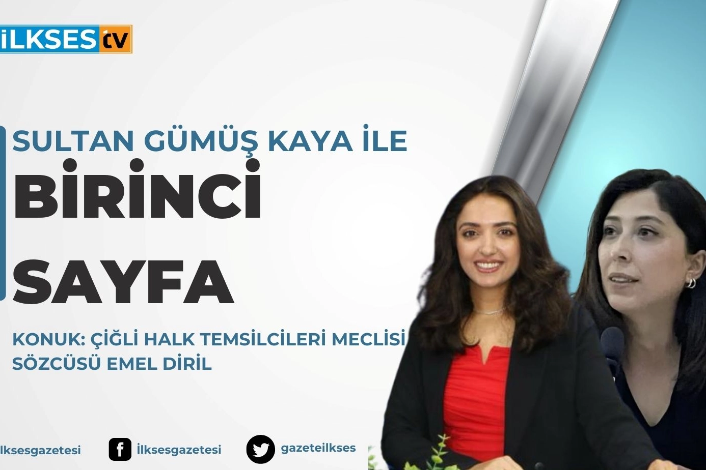 Sultan Gümüş Kaya ile Birinci Sayfa haberinin görseli
