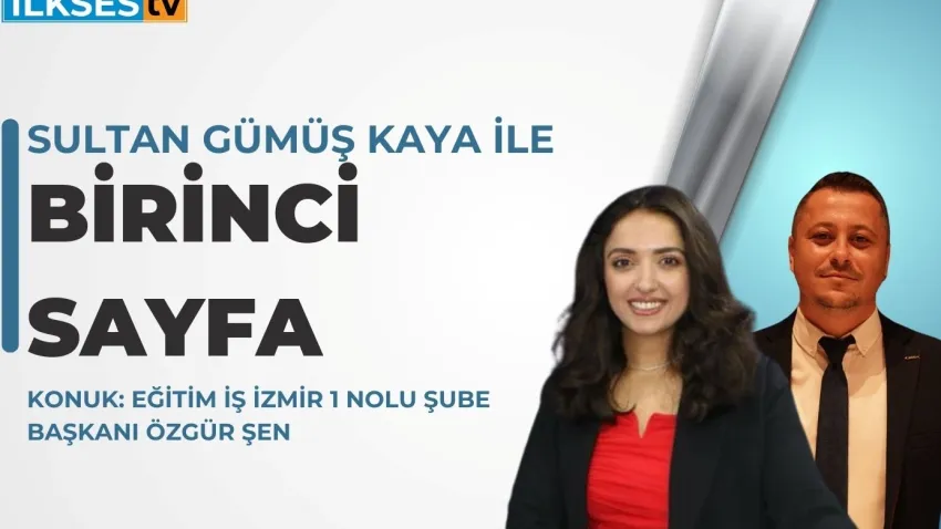 Sultan Gümüş Kaya ile Birinci Sayfa haberinin görseli