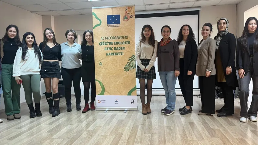 Çiğli Belediyesi ve Sosyal İklim Derneği’nden genç kadınlara ekolojik farkındalık