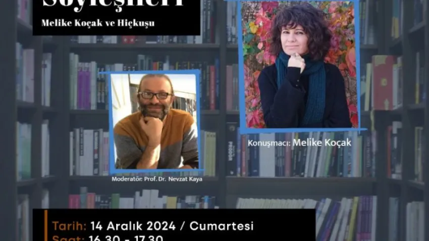 Melike Koçak’la edebiyat söyleşileri