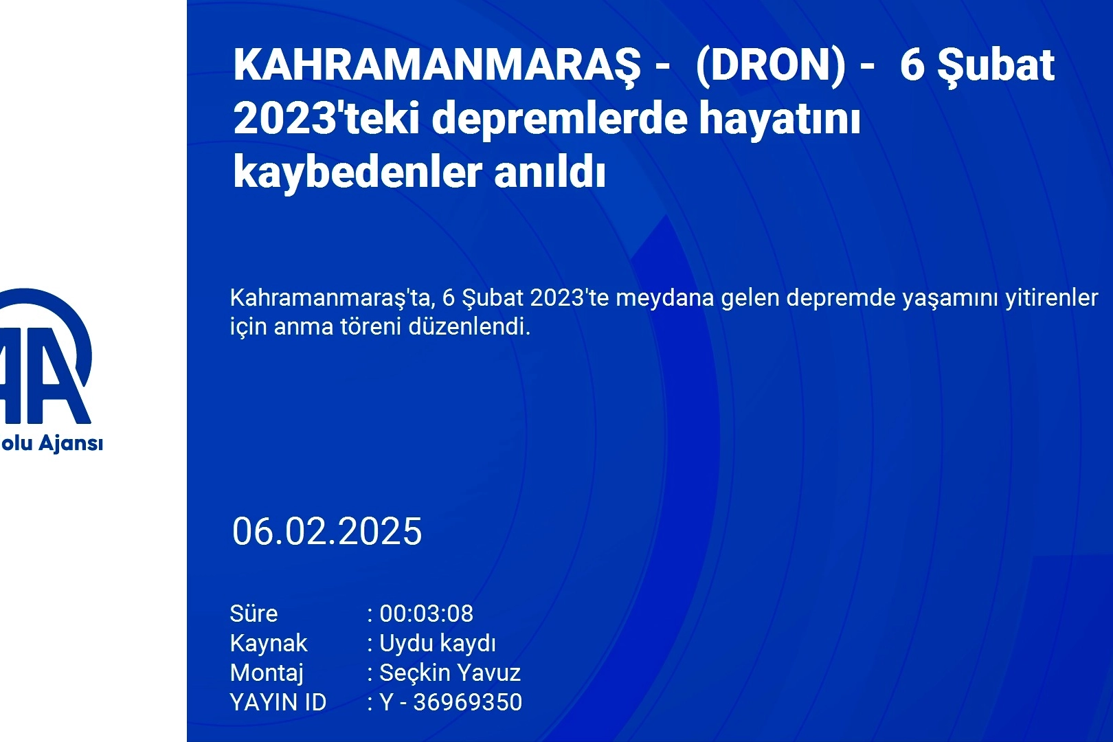 Kahramanmaraş'ta 6 Şubat depreminde hayatını kaybedenler anıldı