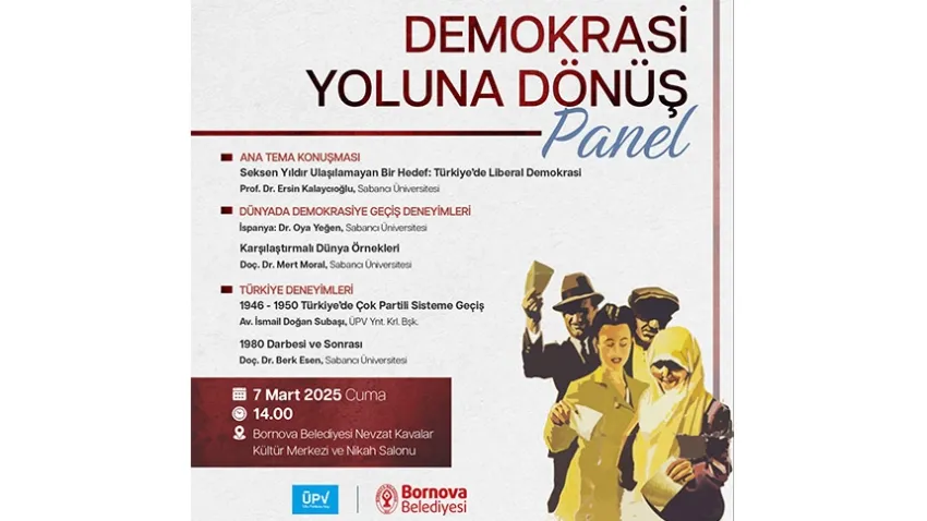 Bornova’da Demokrasi Yoluna Dönüş paneli