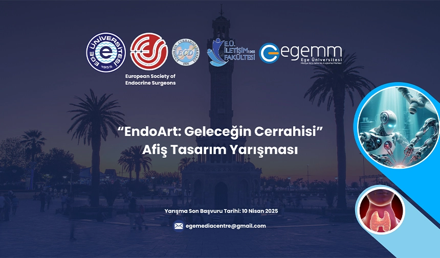 Ege’de afiş yarışması: Geleceğin cerrahisi afiş tasarımlarla anlatılacak