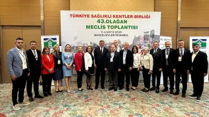 Türkiye Sağlıklı Kentler Birliği İstanbul'da toplandı
