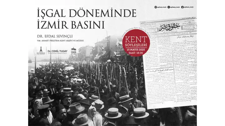 APİKAM’da Kent Söyleişileri: Gündem ‘İşgal Döneminde İzmir Basını’